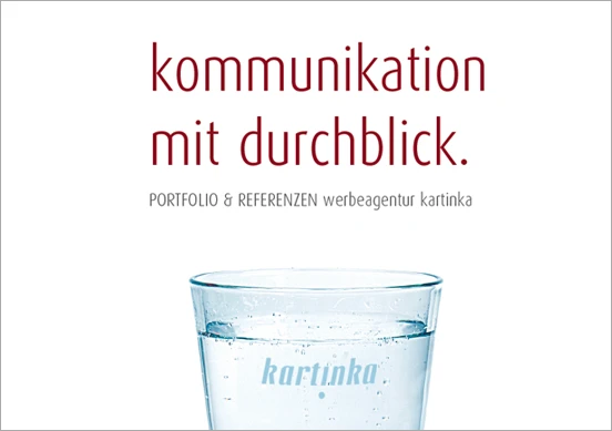 PORTFOLIO & REFERENZEN werbeagentur kartinka PORTFOLIO & REFERENZEN werbeagentur kartinka